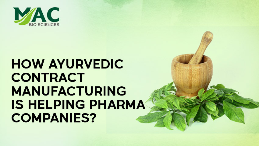 Ayurvedic Contract Manufacturing Company