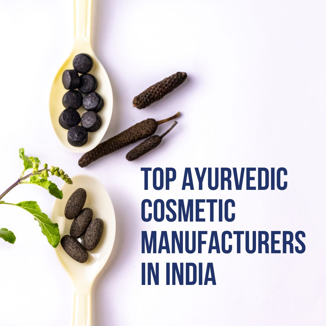 Ayurvedic Cosmetic Manufacturers In India