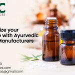 Revolutionize your Healthcare with Ayurvedic Medicine Manufacturers in India